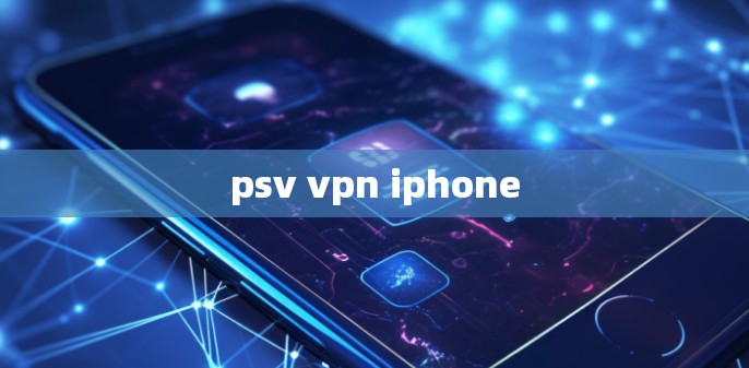 psv vpn iphone