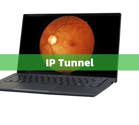 IP Tunnel