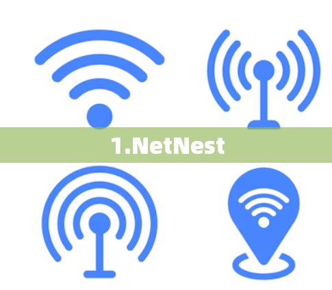 1.NetNest