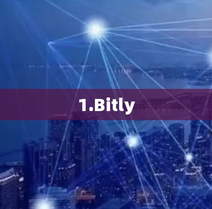 1.Bitly