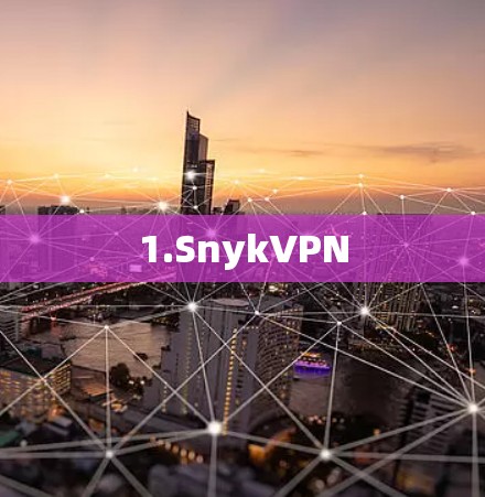 1.SnykVPN